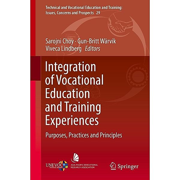 Integration of Vocational Education and Training Experiences / Technical and Vocational Education and Training: Issues, Concerns and Prospects Bd.29