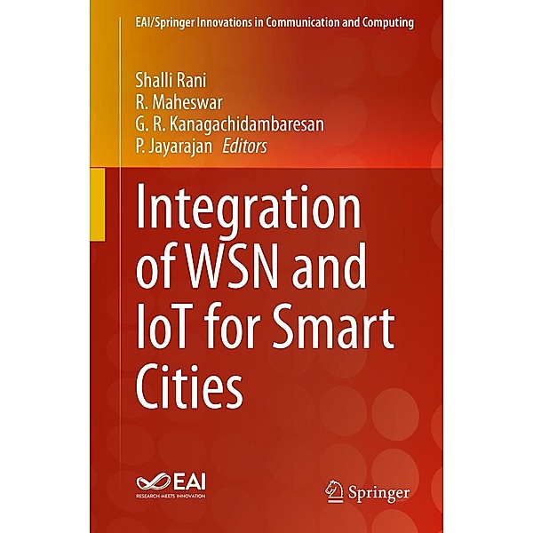 Integration of WSN and IoT for Smart Cities / EAI/Springer Innovations in Communication and Computing