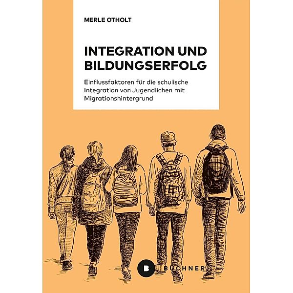 Integration und Bildungserfolg, Merle Otholt