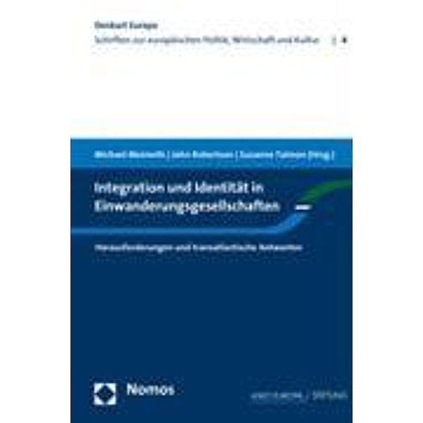 Integration und Identität in Einwanderungsgesellschaften