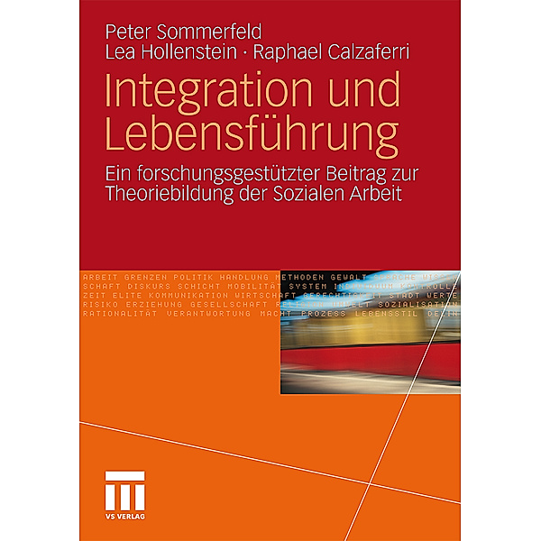 Integration und Lebensführung, Peter Sommerfeld, Lea Hollenstein, Raphael Calzaferri