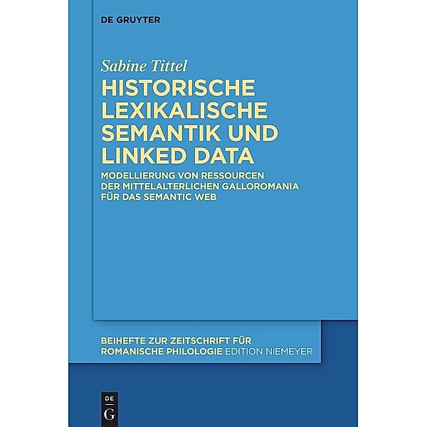 Integration von historischer lexikalischer Semantik und Ontologien in den Digital Humanities, Sabine Tittel