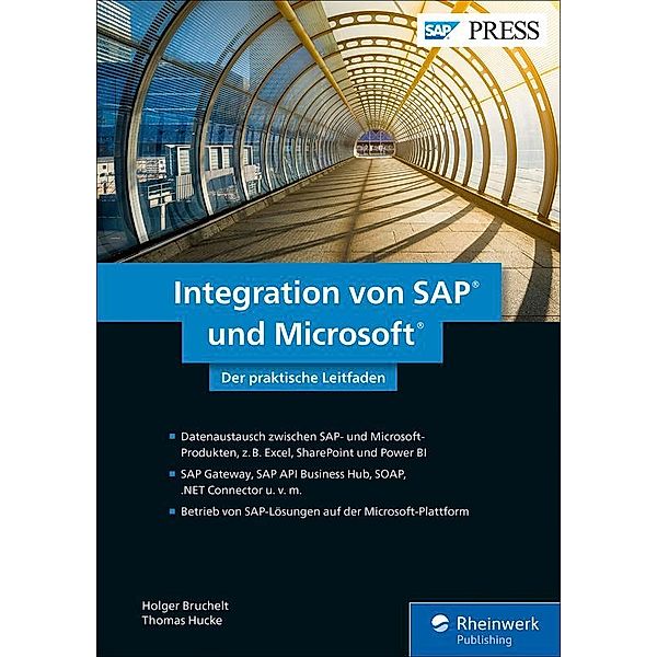 Integration von SAP und Microsoft / SAP Press, Holger Bruchelt, Thomas Hucke