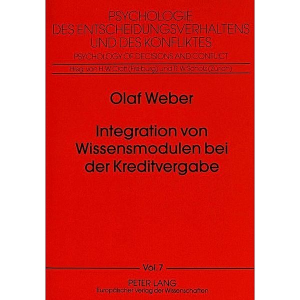 Integration von Wissensmodulen bei der Kreditvergabe, Olav Weber