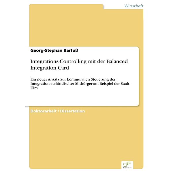 Integrations-Controlling mit der Balanced Integration Card, Georg-Stephan Barfuss