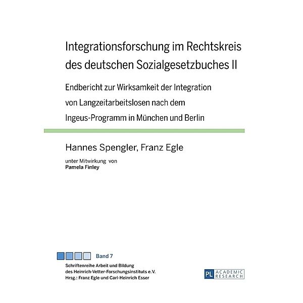 Integrationsforschung im Rechtskreis des deutschen Sozialgesetzbuches II, Hannes Spengler