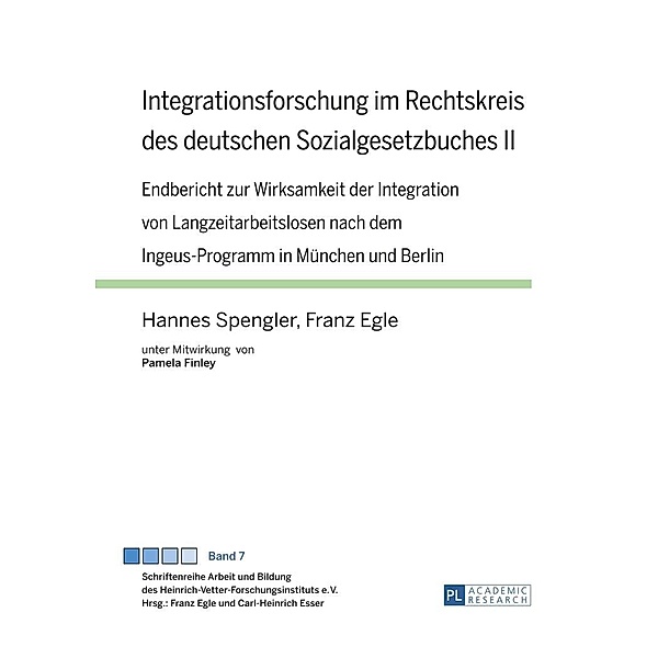 Integrationsforschung im Rechtskreis des deutschen Sozialgesetzbuches II, Spengler Hannes Spengler