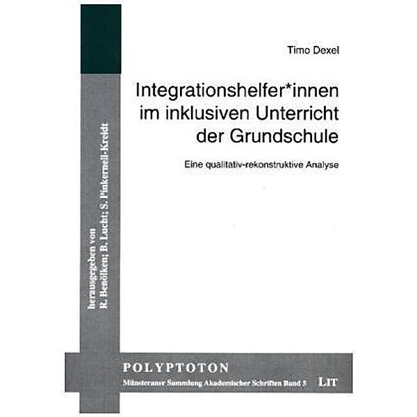 Integrationshelfer innen im inklusiven Unterricht der Grundschule, Timo Dexel