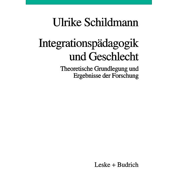 Integrationspädagogik und Geschlecht, Ulrike Schildmann