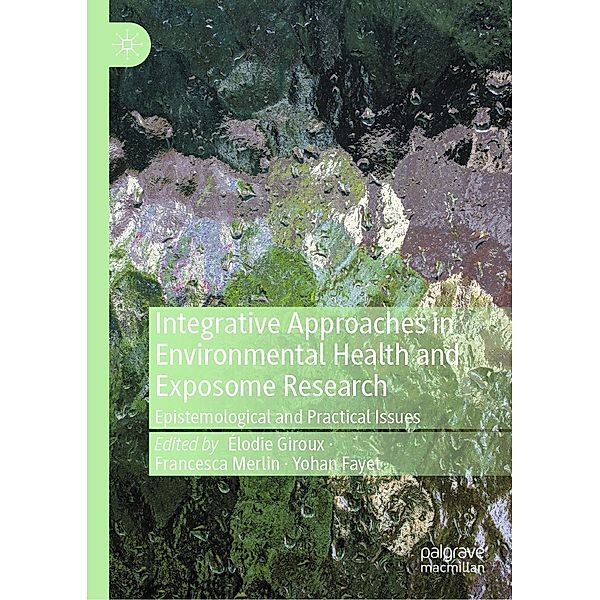 Integrative Approaches in Environmental Health and Exposome Research / Progress in Mathematics