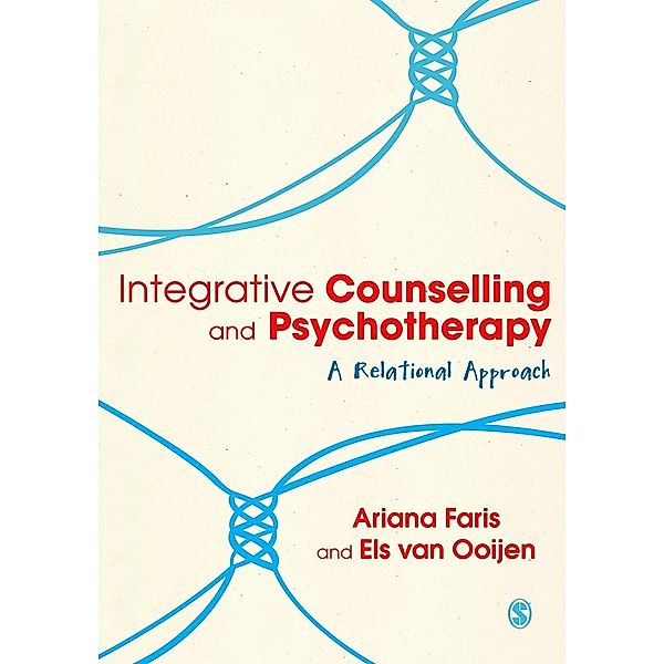 Integrative Counselling & Psychotherapy, Ariana Faris, Els van Ooijen