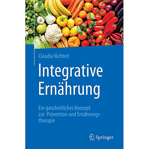 Integrative Ernährung, Claudia Nichterl