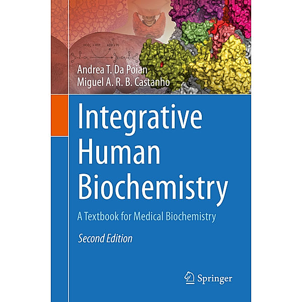 Integrative Human Biochemistry, Andrea T. Da Poian, Miguel A. R. B. Castanho