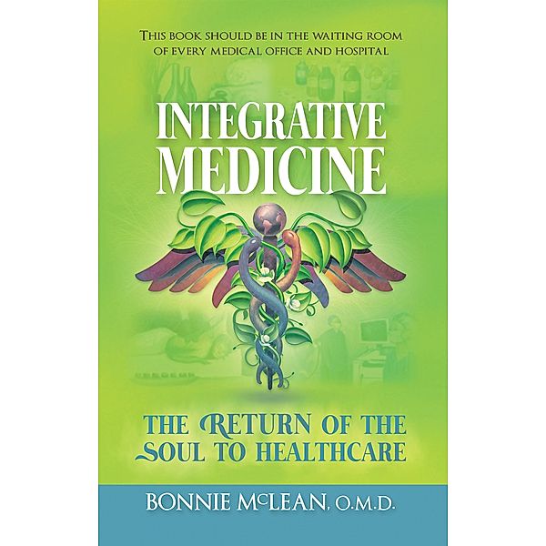 Integrative Medicine, Bonnie McLean O. M. D.