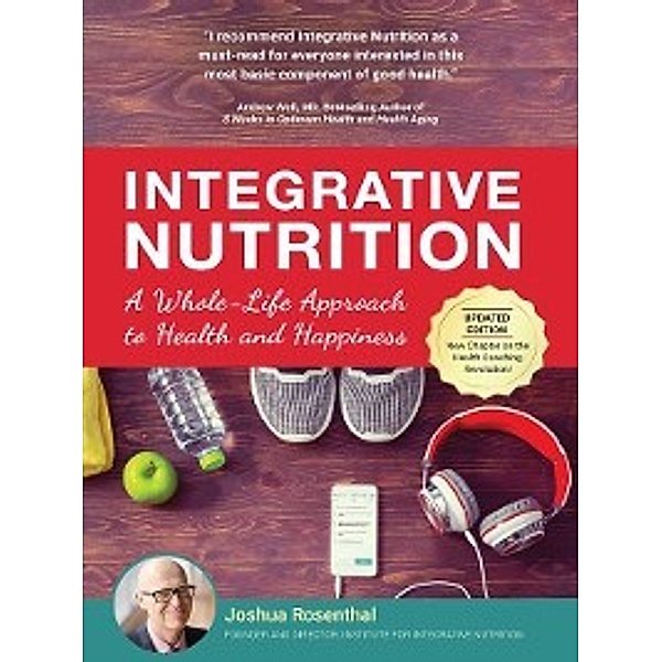 Integrative Nutrition, Joshua Rosenthal