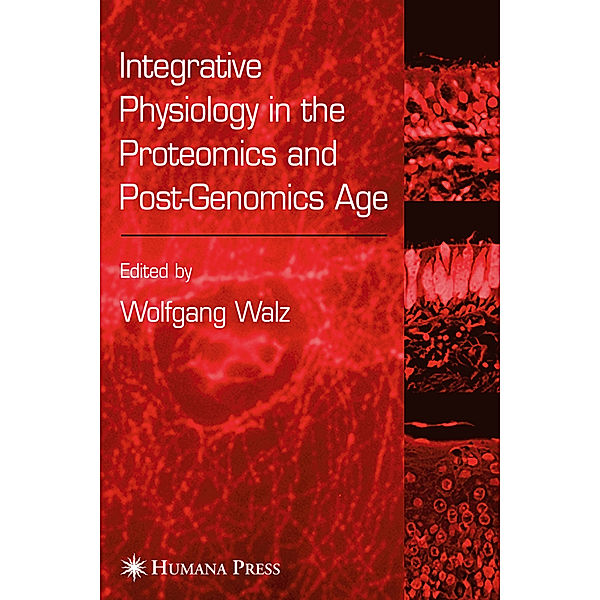 Integrative Physiology in the Proteomics and Post-Genomics Age