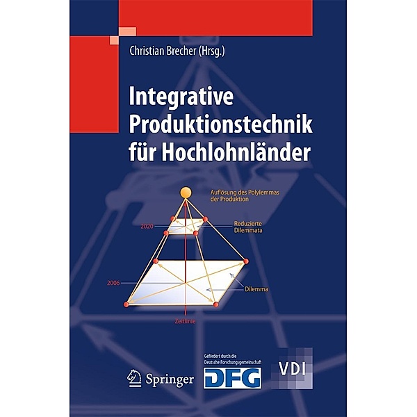 Integrative Produktionstechnik für Hochlohnländer / VDI-Buch