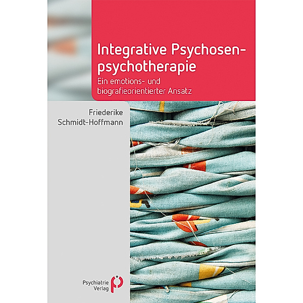Integrative Psychosenpsychotherapie, Friederike Schmidt-Hoffmann