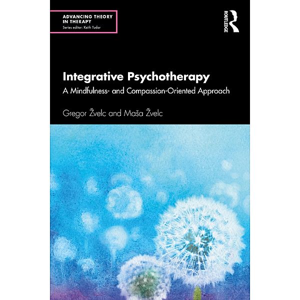 Integrative Psychotherapy, Gregor Zvelc, Masa Zvelc