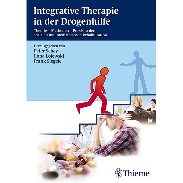 Integrative Therapie in der Drogenhilfe