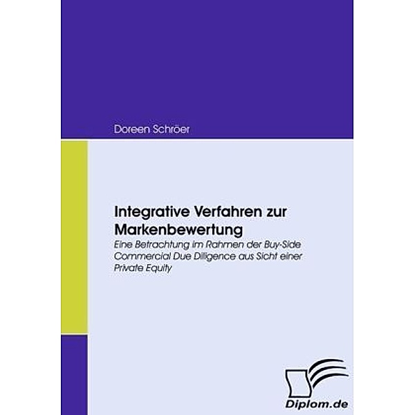 Integrative Verfahren zur Markenbewertung, Doreen Schröer