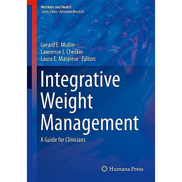 Integrative Weight Management / Nutrition and Health