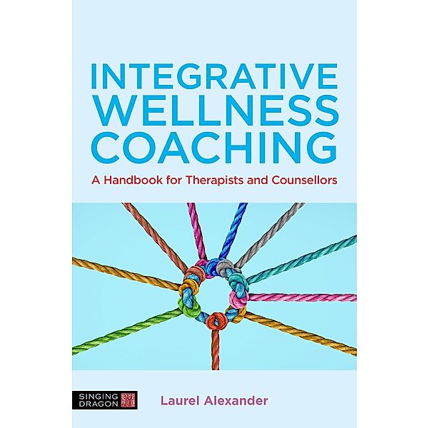 Integrative Wellness Coaching, Laurel Alexander