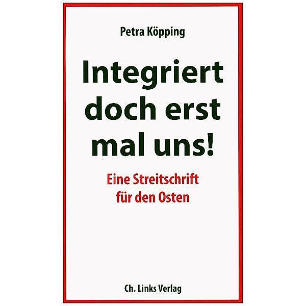 Integriert doch erst mal uns!, Petra Köpping