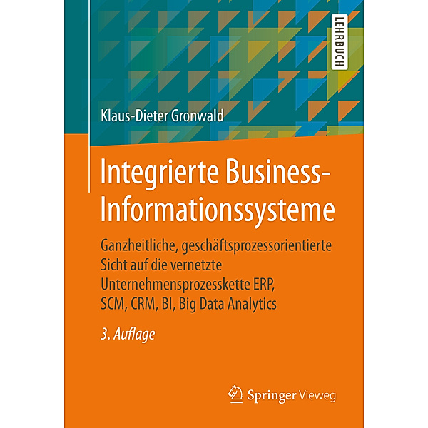 Integrierte Business-Informationssysteme, Klaus-Dieter Gronwald