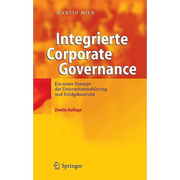 Integrierte Corporate Governance, Martin Hilb
