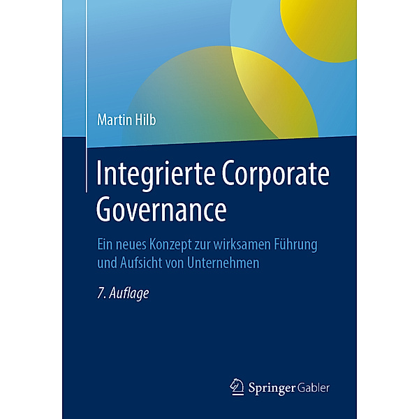 Integrierte Corporate Governance, Martin Hilb