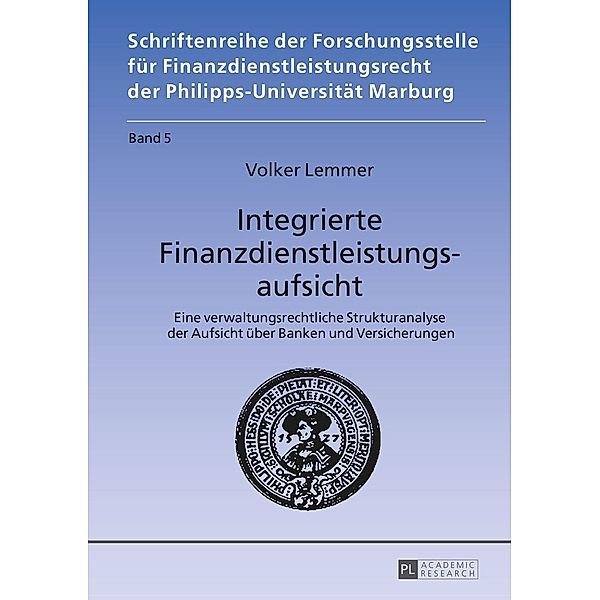 Integrierte Finanzdienstleistungsaufsicht, Lemmer Volker Lemmer