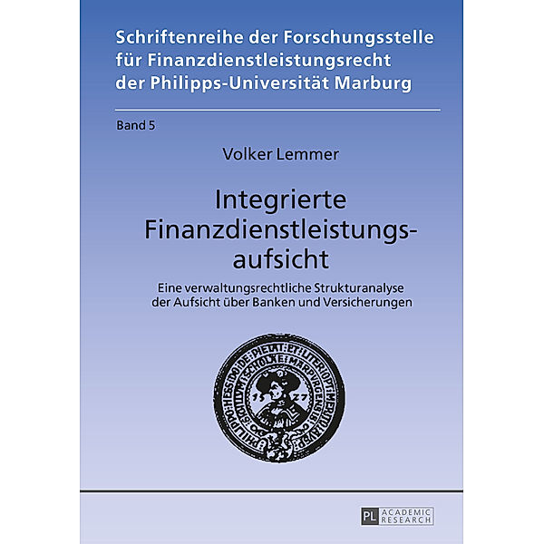 Integrierte Finanzdienstleistungsaufsicht, Volker Lemmer