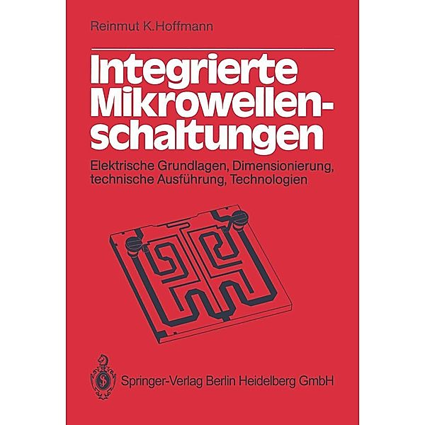 Integrierte Mikrowellenschaltungen, R. K. Hoffmann