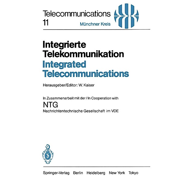 Integrierte Telekommunikation / Integrated Telecommunications / Telecommunications Bd.11