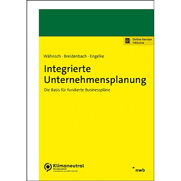 Integrierte Unternehmensplanung, Michael Währisch, Karin Breidenbach, Alexander Engelke