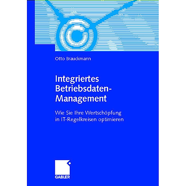 Integriertes Betriebsdaten-Management, Otto Brauckmann