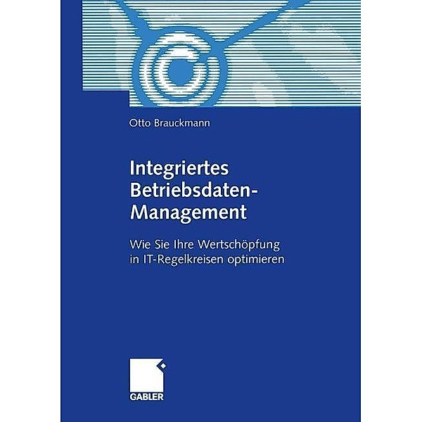 Integriertes Betriebsdaten-Management, Otto Brauckmann