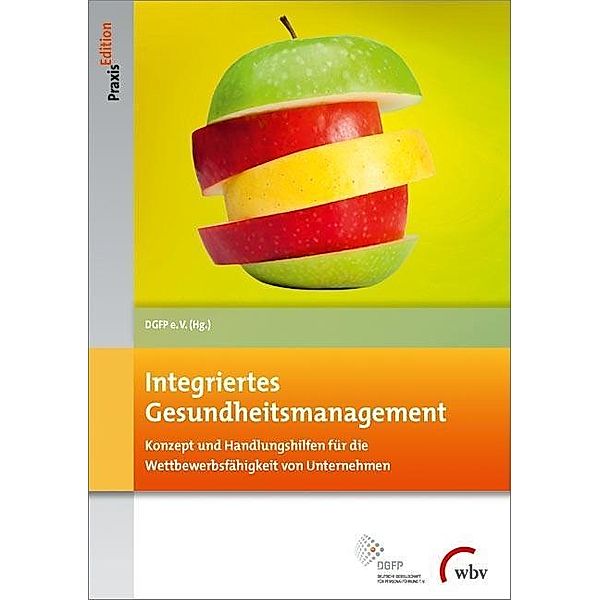 Integriertes Gesundheitsmanagement