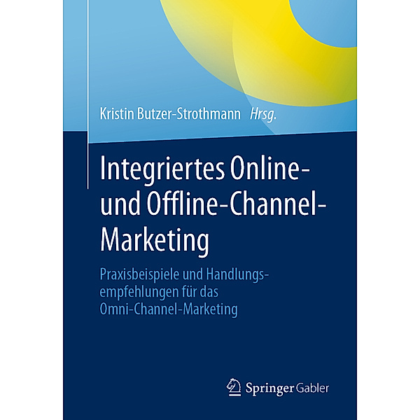 Integriertes Online- und Offline-Channel-Marketing