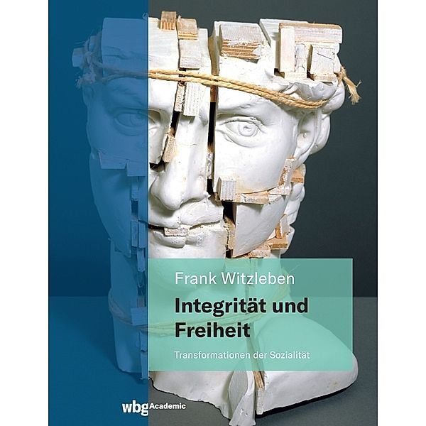 Integrität und Freiheit, Frank Witzleben