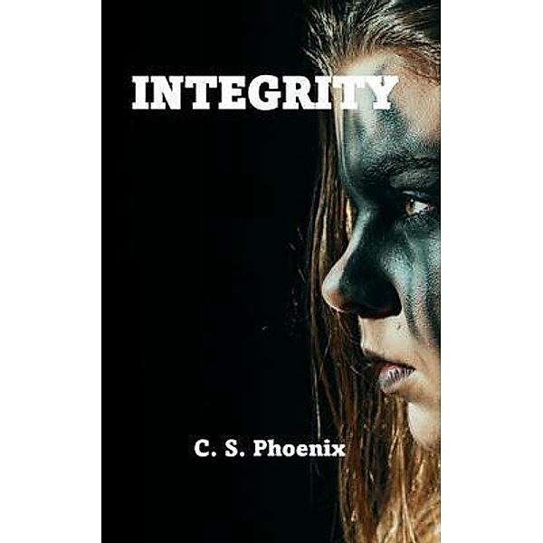 Integrity / Carbon Copy Bd.2, C. S. Phoenix