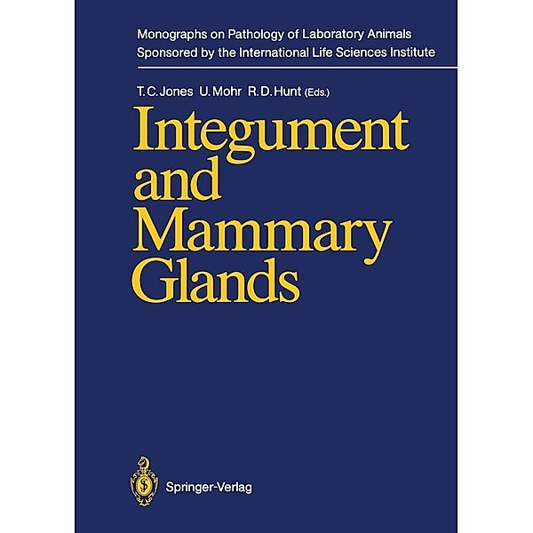 Integument and Mammary Glands / Monographs on Pathology of Laboratory Animals