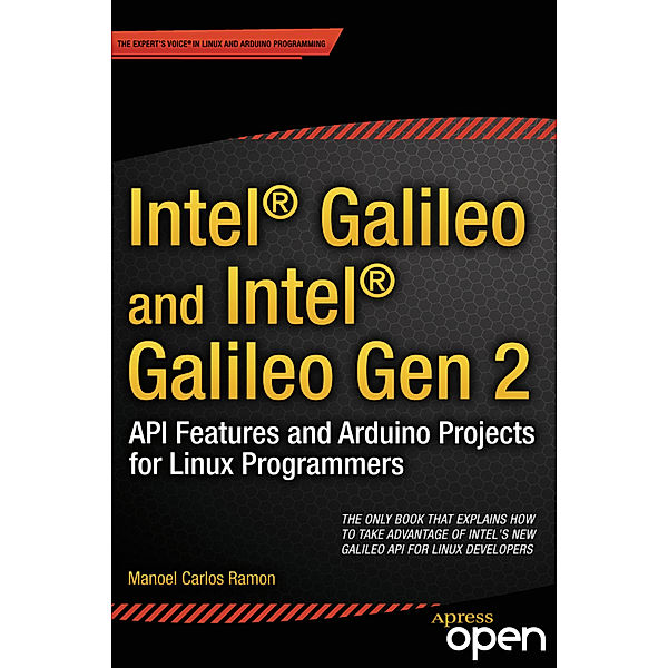 Intel Galileo and Intel Galileo Gen 2, Manoel Ramon