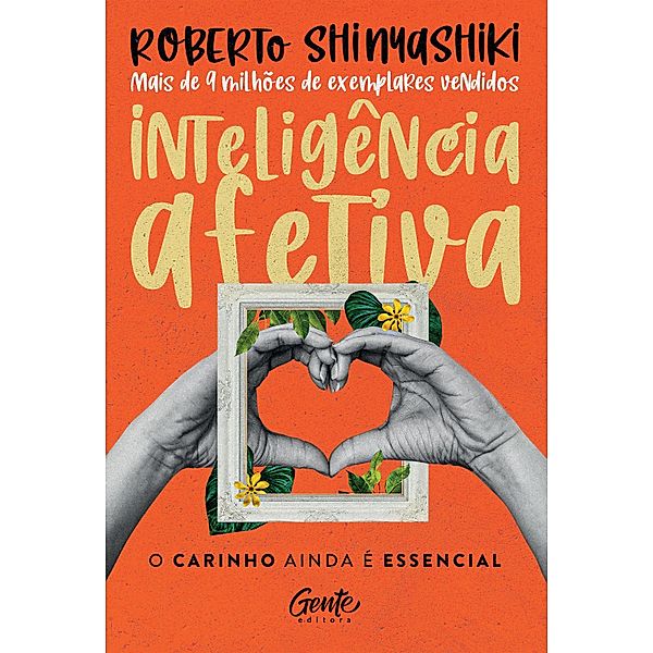 Inteligência afetiva, Roberto Shinyashiki