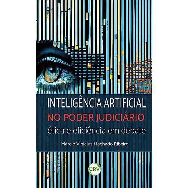 Inteligência artificial no poder judiciário, Márcio Vinicius Machado Ribeiro