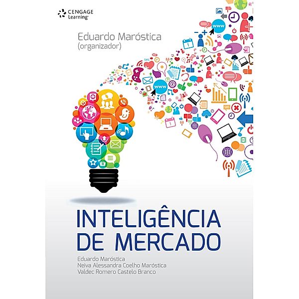 Inteligência de Mercado, Eduardo Maróstica, Neiva Alessandra Coelho Maróstica, Valdec Romero Castelo Branco