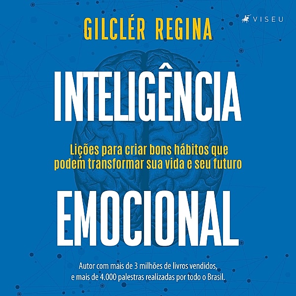 Inteligência emocional, Gilclér Regina