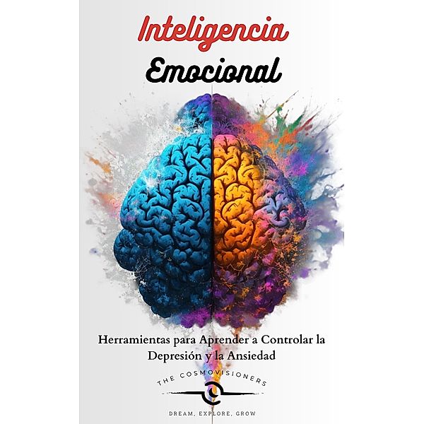 Inteligencia Emocional / inteligencia Emocional, The Cosmovisioners