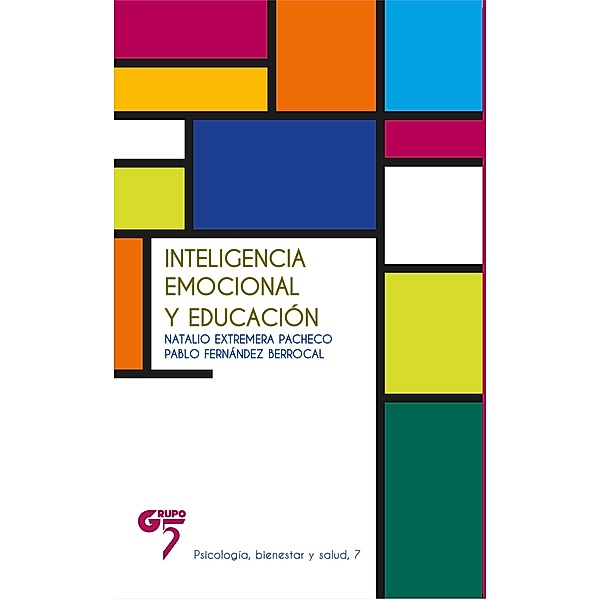 Inteligencia emocional y educación, Natalio Extremera Pacheco, Pablo Fernández Berrocal